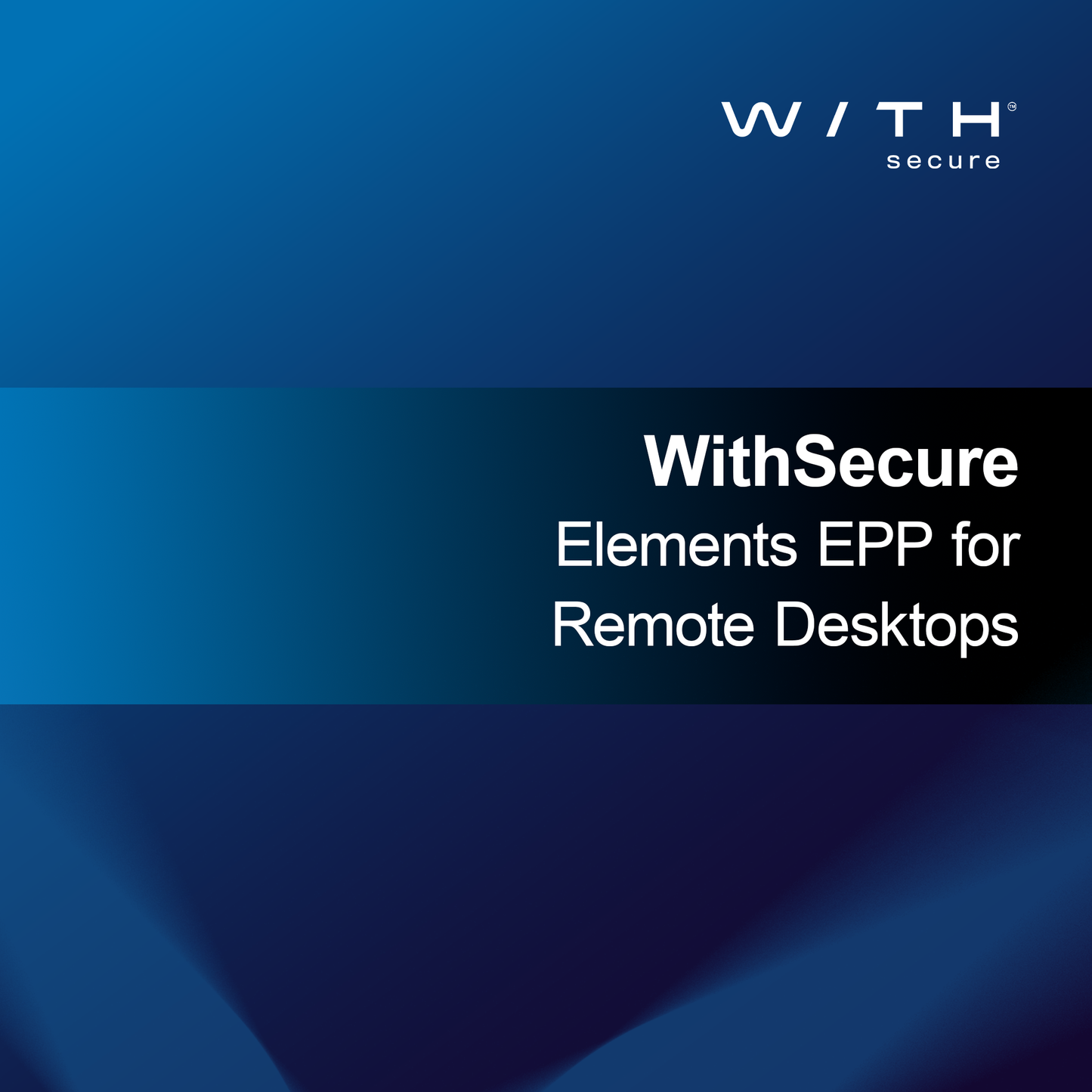 WithSecure Elements EPP για Απομακρυσμένα Επιτραπέζια