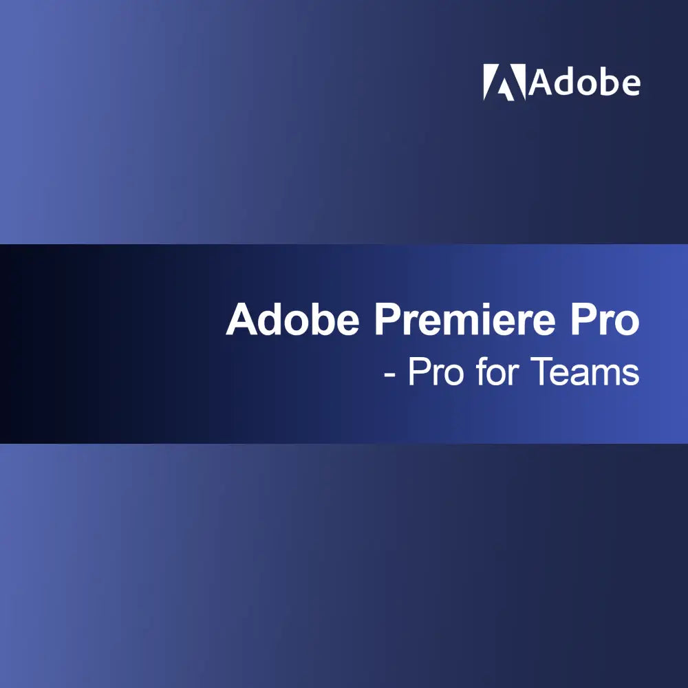 Adobe Premiere Pro - Pro για Ομάδες