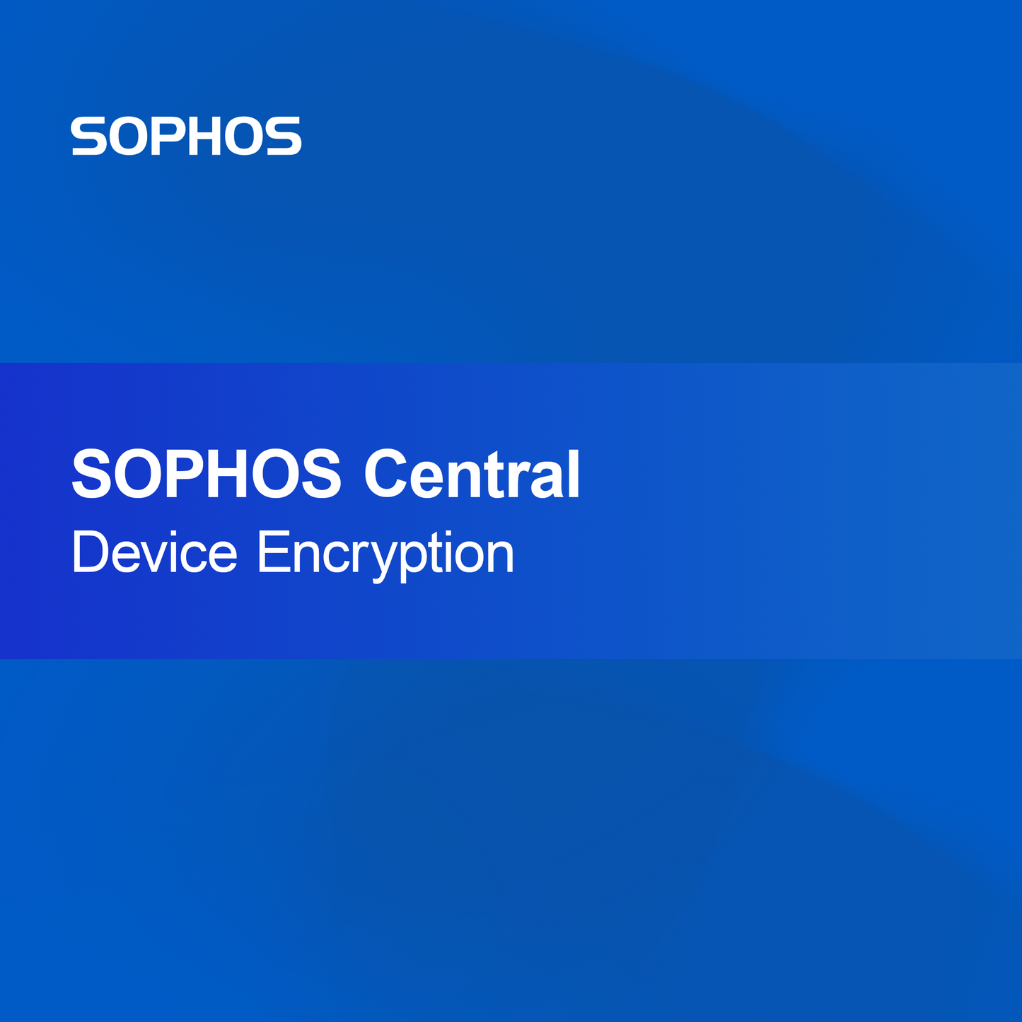 Κεντρική Κρυπτογράφηση Συσκευών SOPHOS